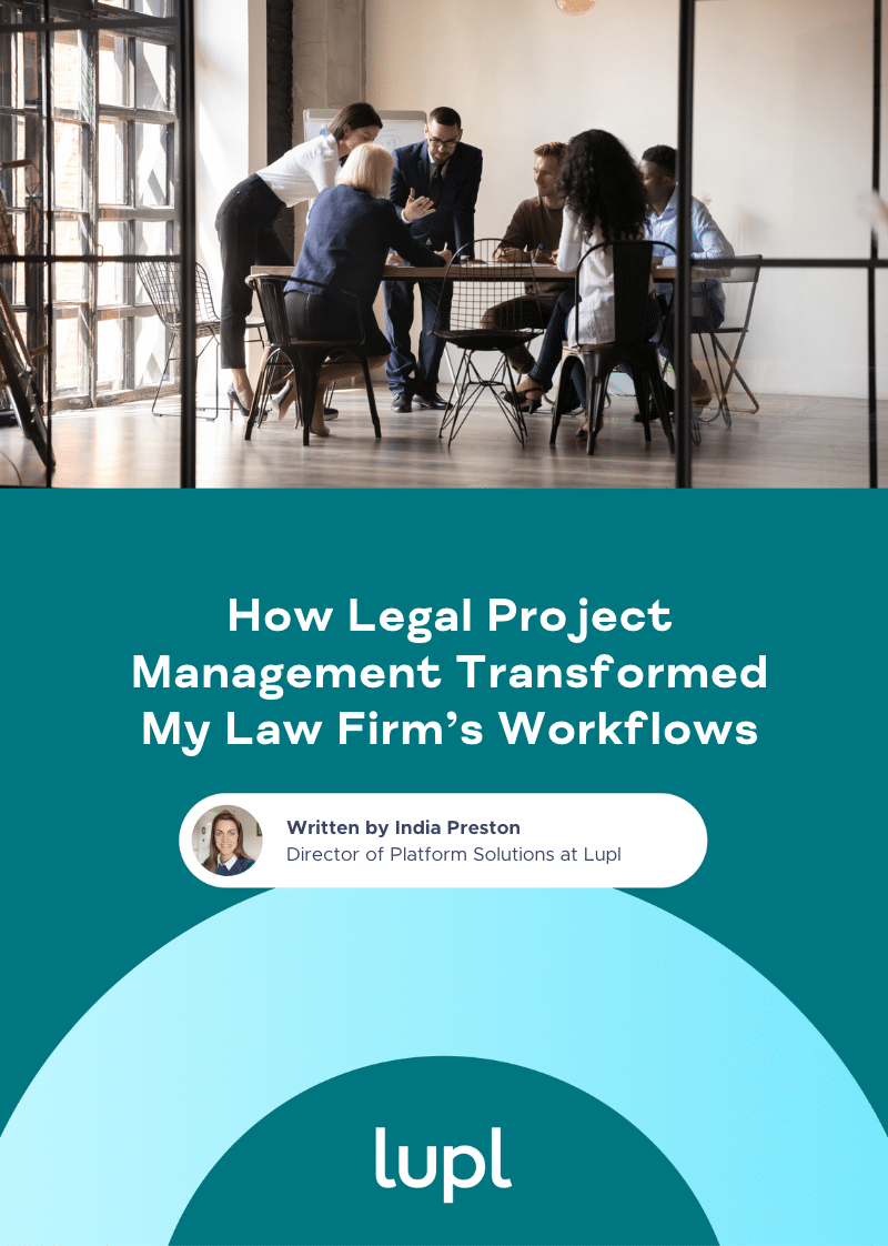 How Legal Project Management Transformed My Law Firm's Workflows eBook
